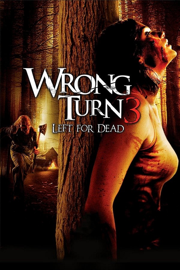 Wrong Turn 3: Left for Dead movie poster