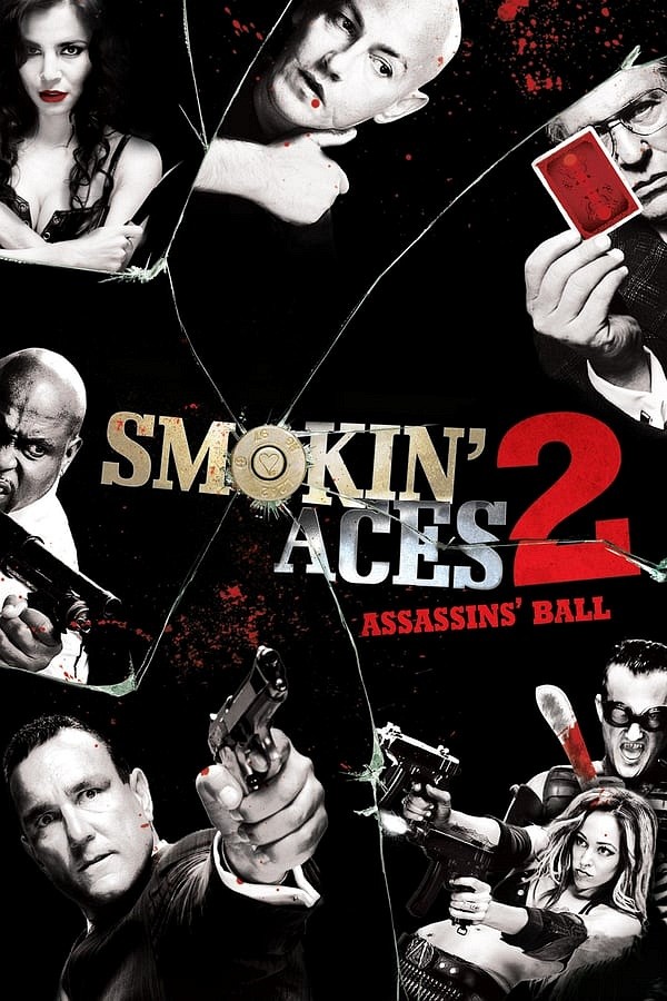 Smokin' Aces 2: Assassins' Ball movie poster