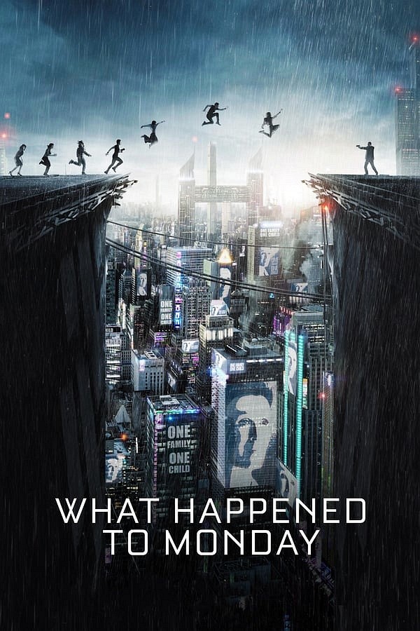 What Happened to Monday movie poster
