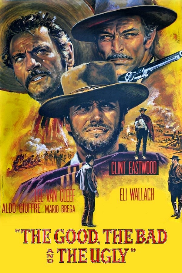 The Good, the Bad and the Ugly movie poster