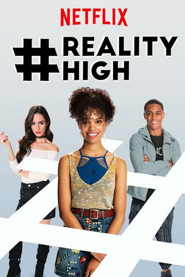 #realityhigh movie poster