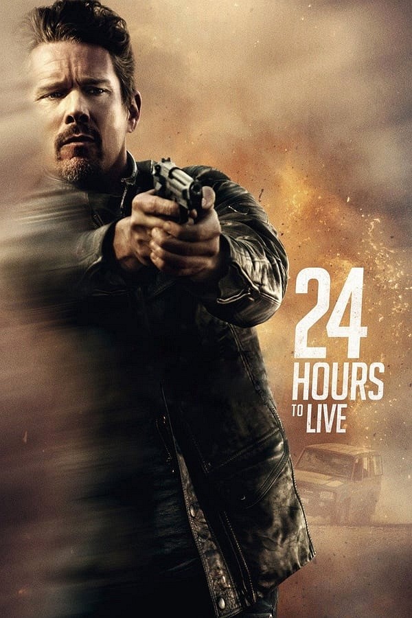 24 Hours to Live movie poster
