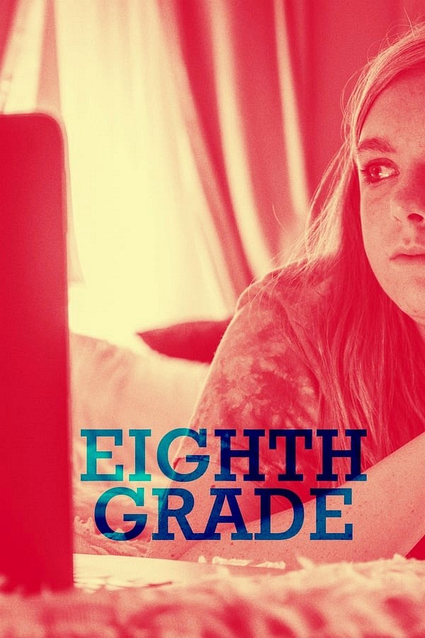 Eighth Grade (2018) – Movie Info | Release Details
