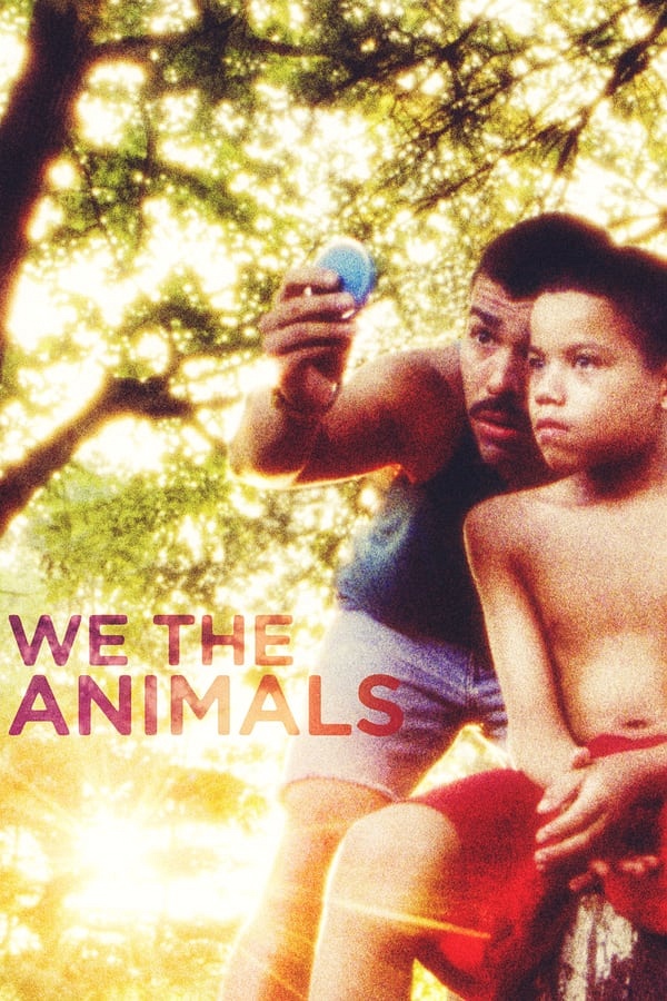 We the Animals movie poster