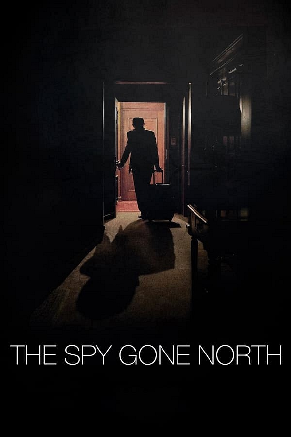 The Spy Gone North movie poster