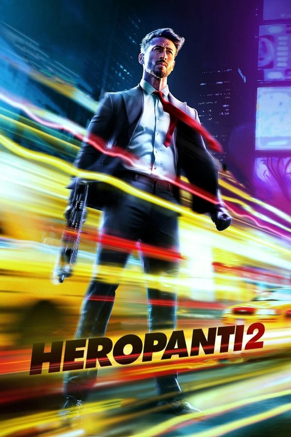 Heropanti 2 movie poster
