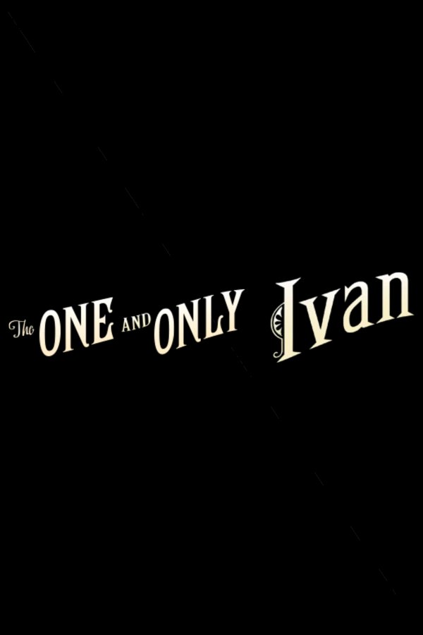 The One and Only Ivan movie poster