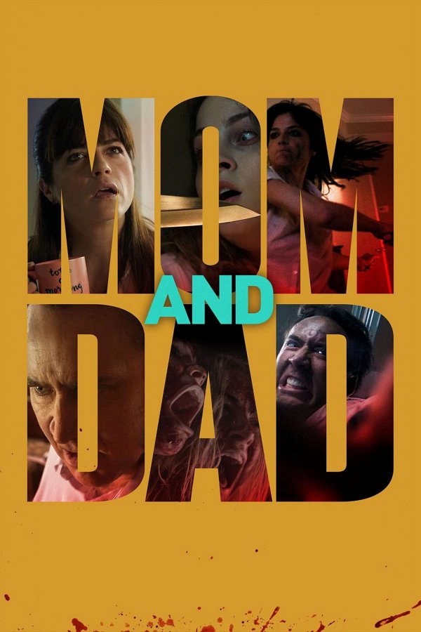 Mom and Dad movie poster