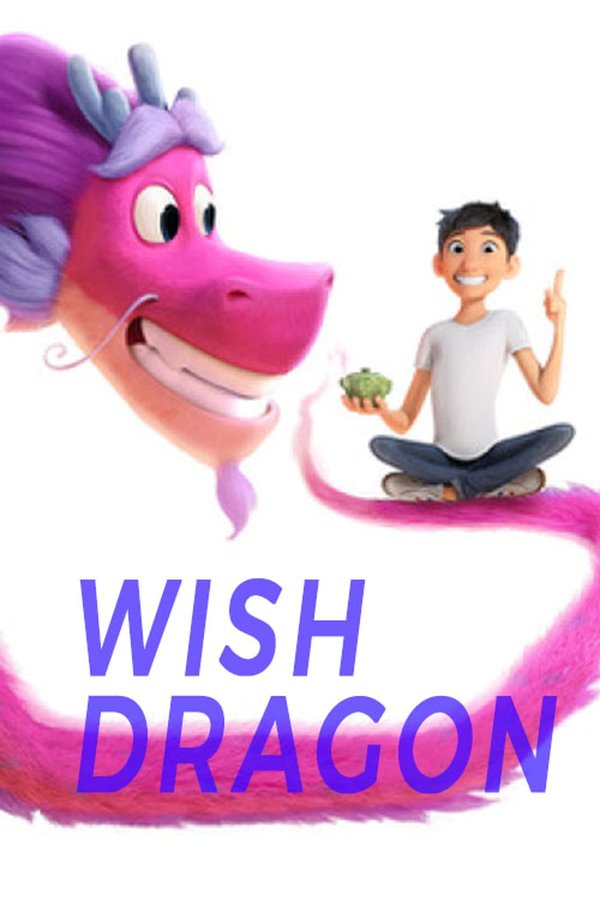 Wish Dragon movie poster