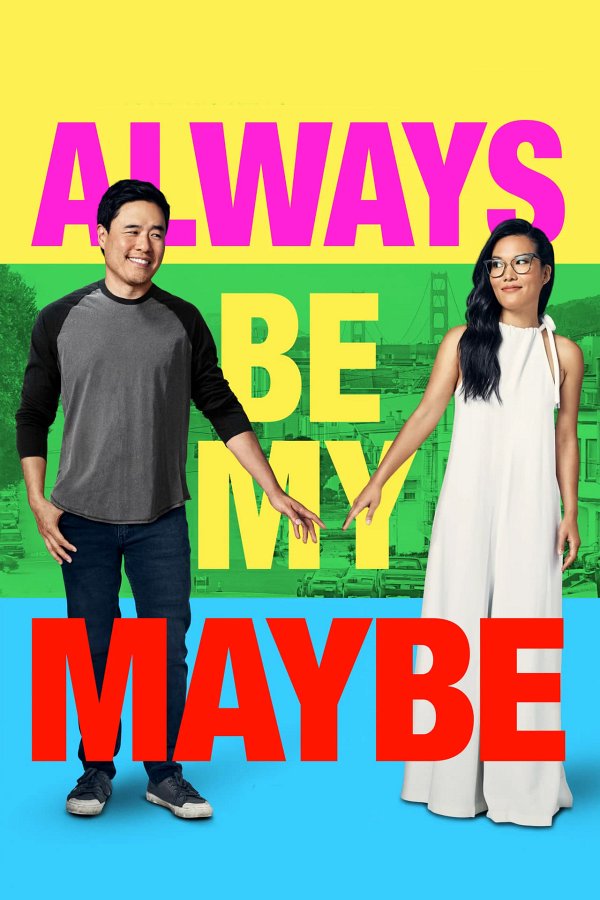 Always Be My Maybe movie poster
