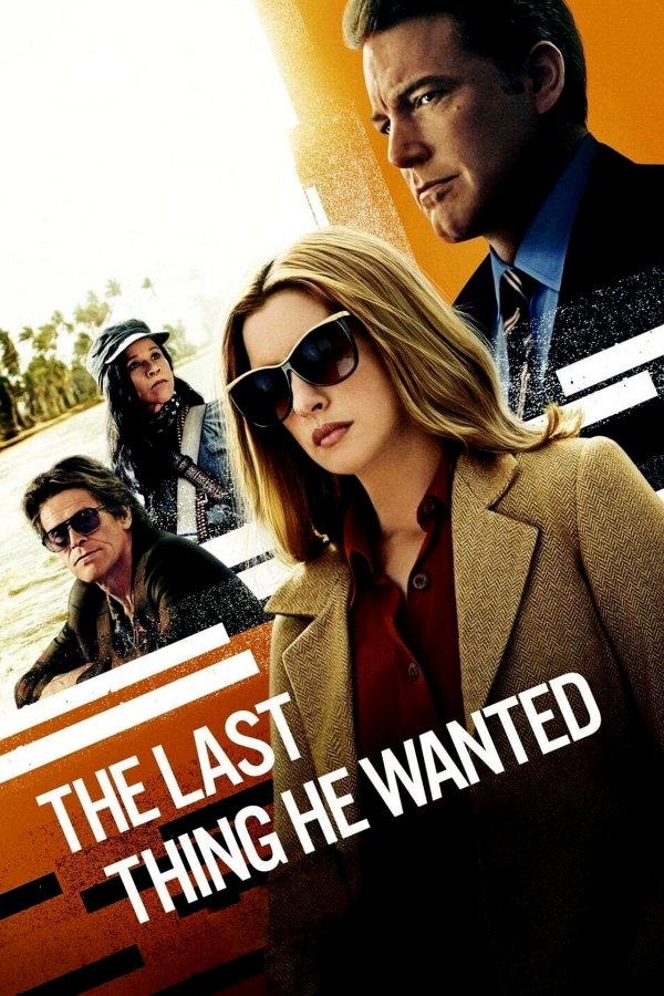 The Last Thing He Wanted movie poster