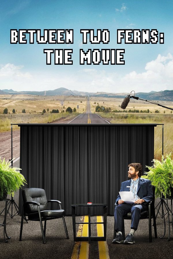 Between Two Ferns: The Movie movie poster
