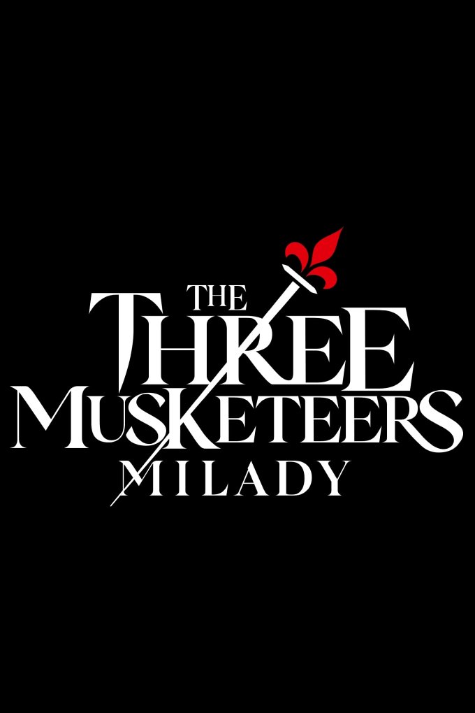 The Three Musketeers: Milady movie poster