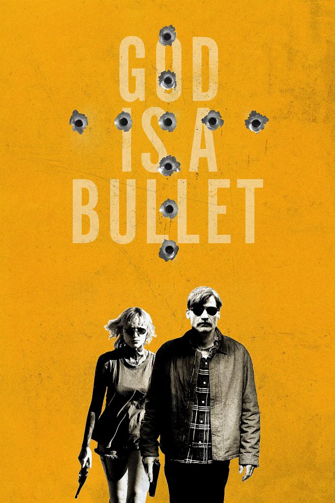 God Is A Bullet movie poster