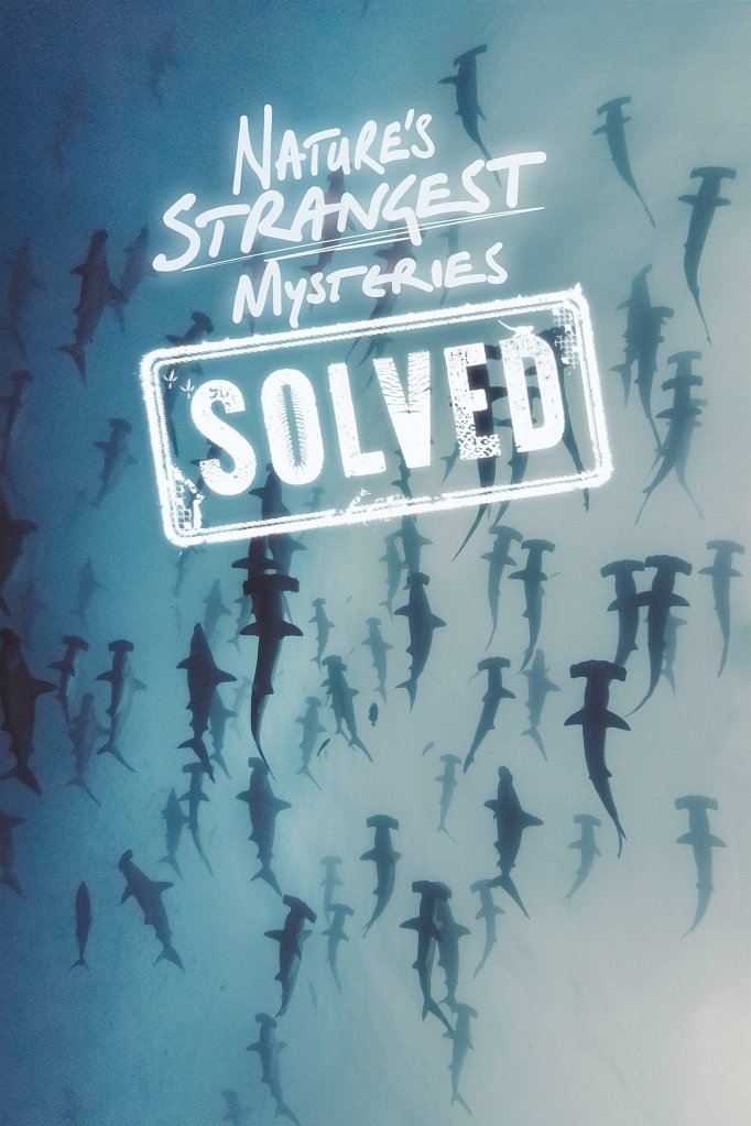 Season 2 of Nature's Strangest Mysteries: Solved poster