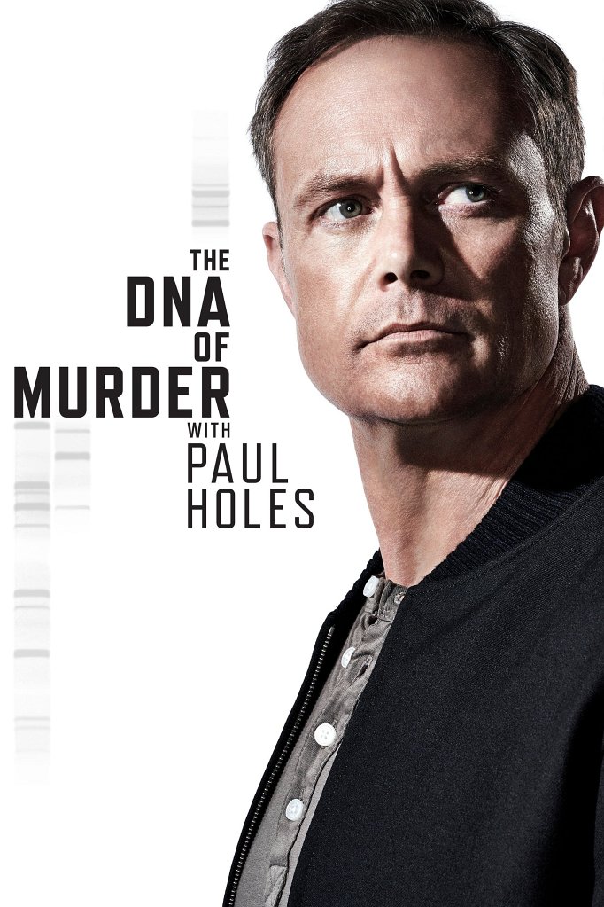 Season 2 of The DNA of Murder with Paul Holes poster