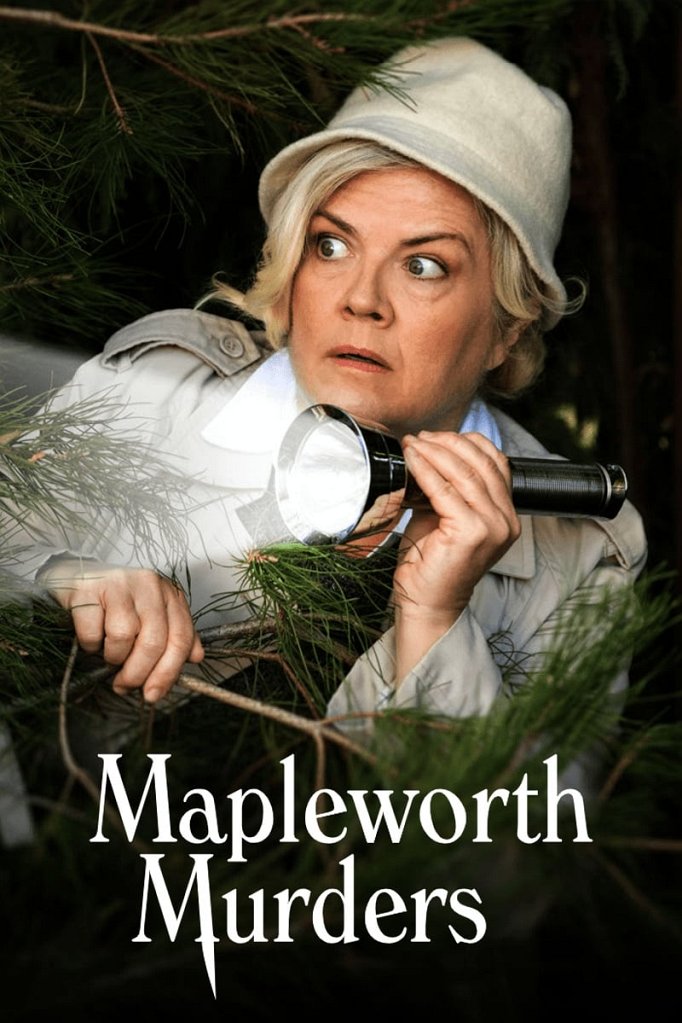 Season 2 of Mapleworth Murders poster