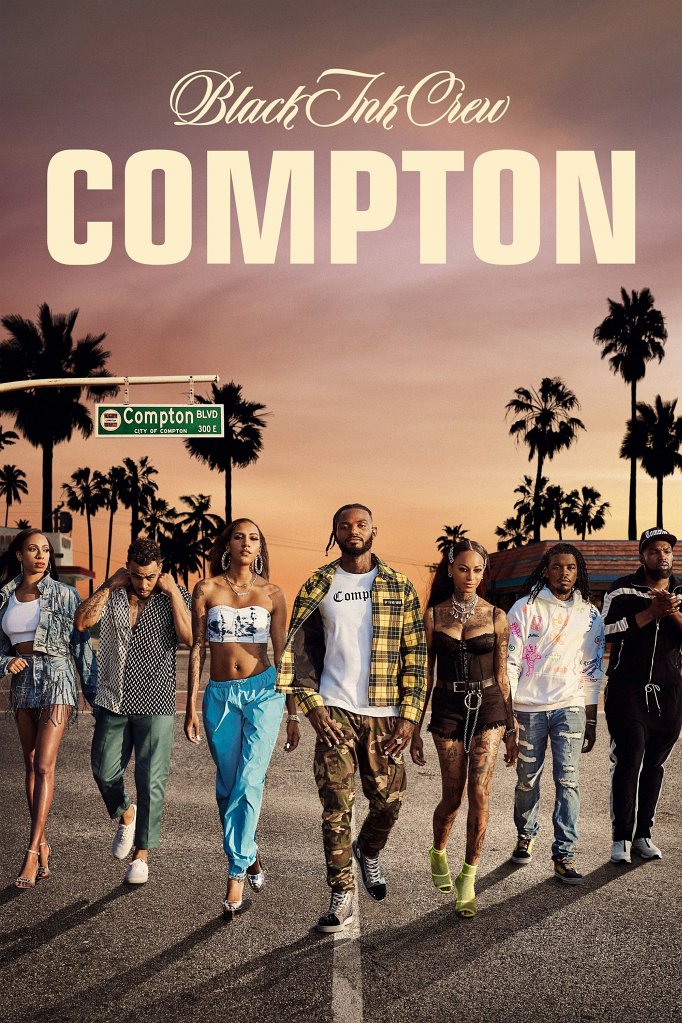 Season 3 of Black Ink Crew: Compton poster