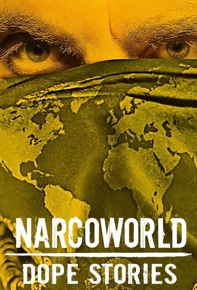 Season 2 of Narcoworld: Dope Stories poster
