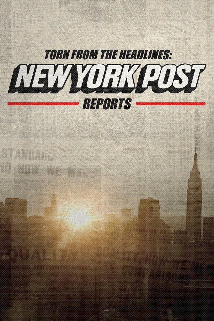 Season 2 of Torn from the Headlines: The New York Post Reports poster
