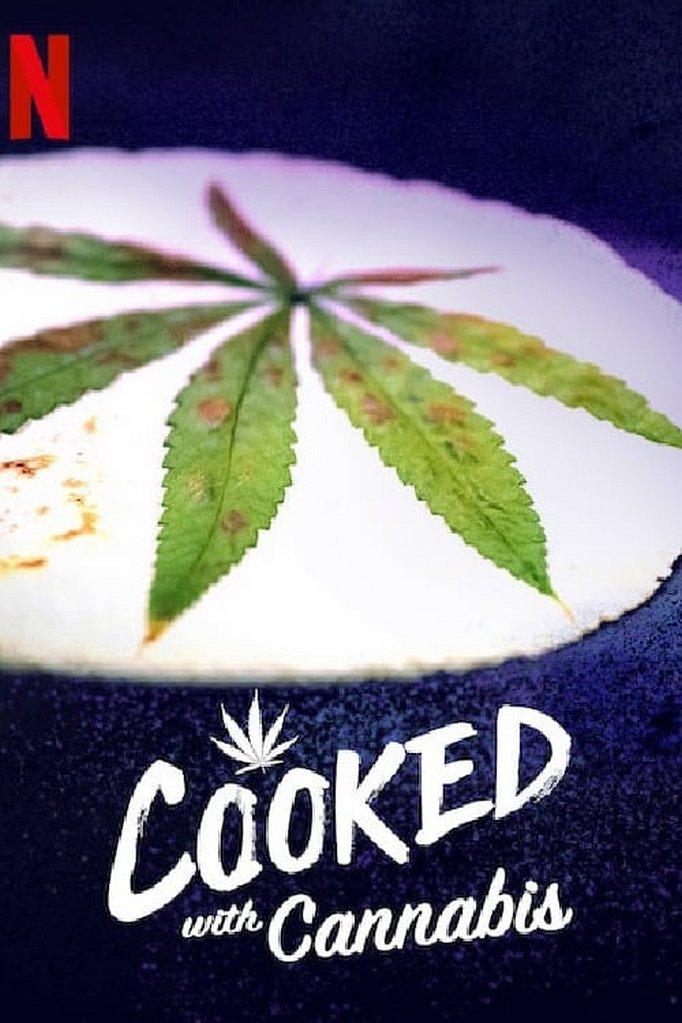 Season 2 of Cooked with Cannabis poster