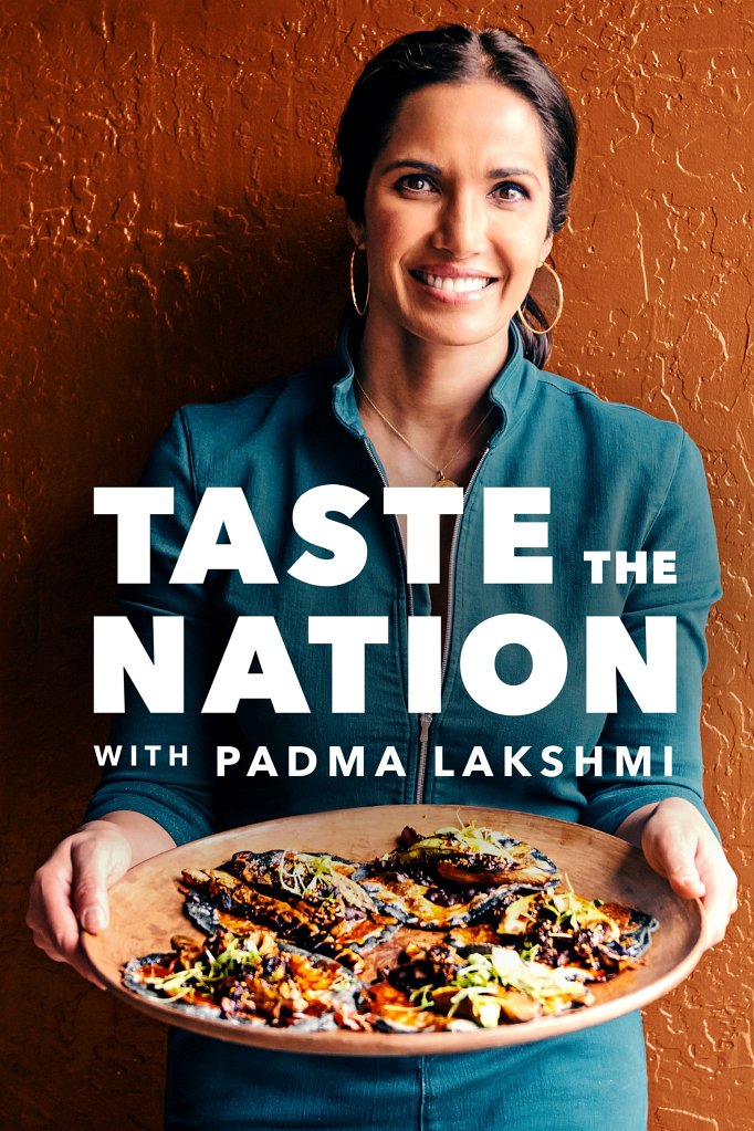 Season 4 of Taste the Nation with Padma Lakshmi poster