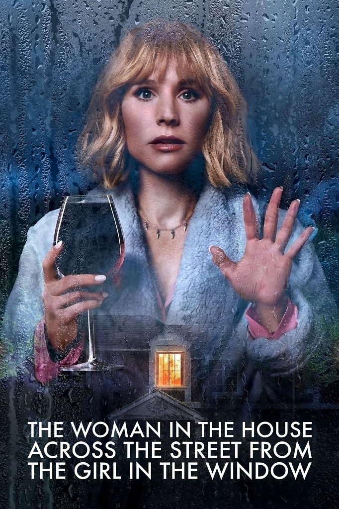 Season 2 of The Woman in the House Across the Street from the Girl in the Window poster