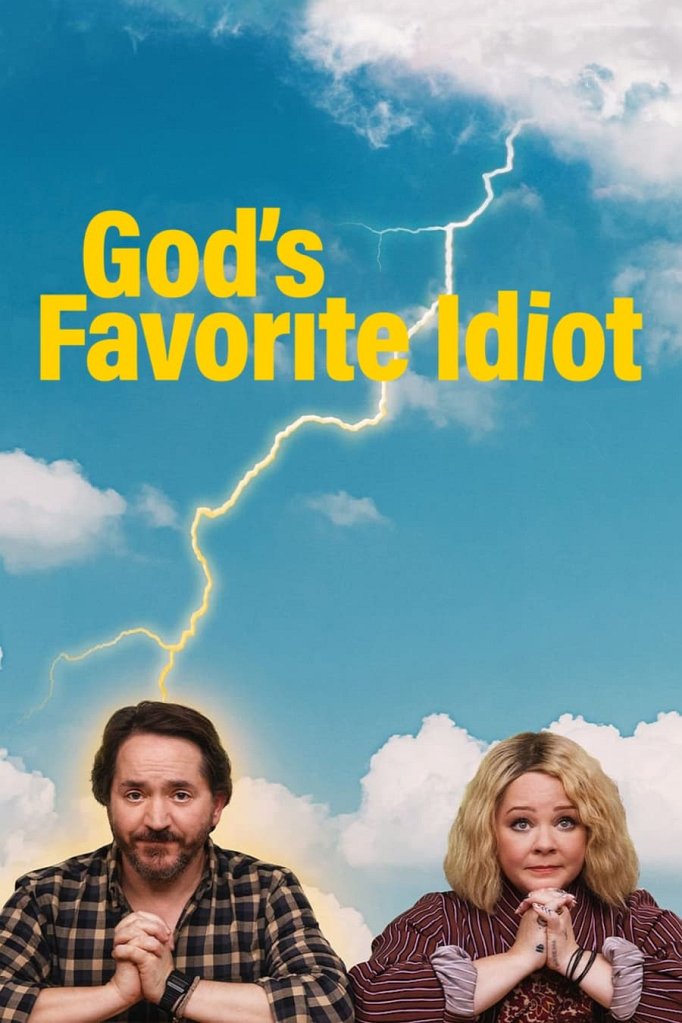 Season 2 of God's Favourite Idiot poster