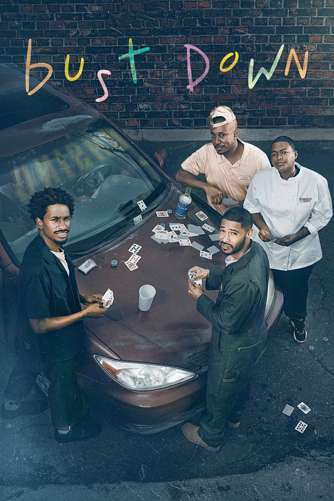 Season 2 of Bust Down poster