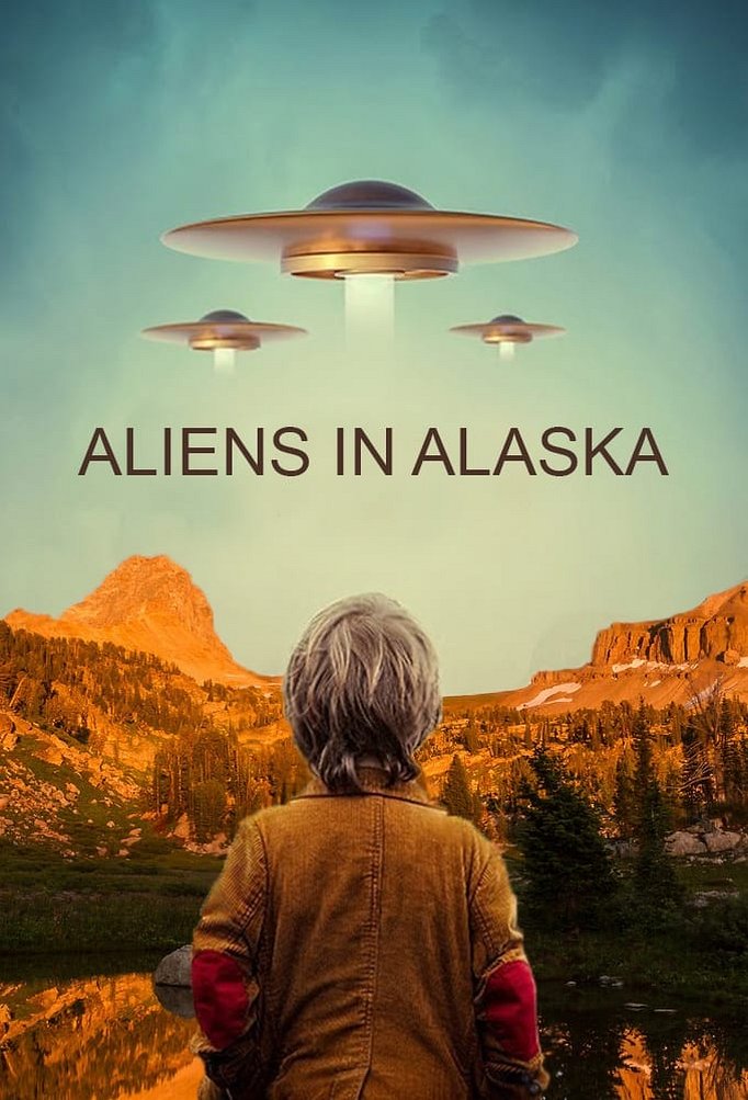 Season 2 of Aliens in Alaska poster