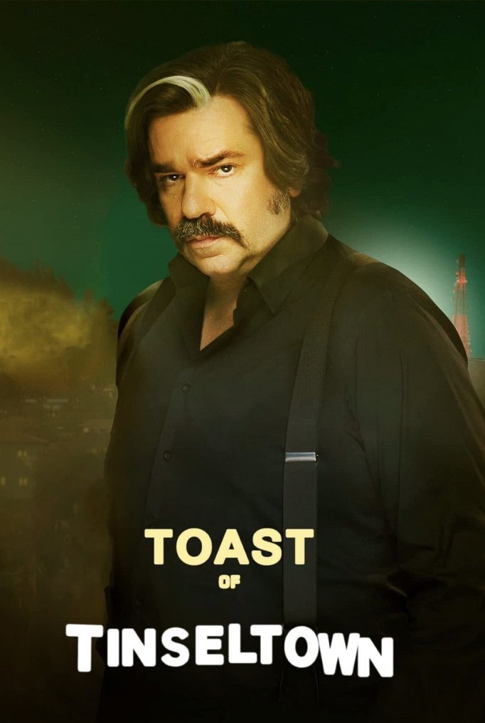 Season 2 of Toast of Tinseltown poster