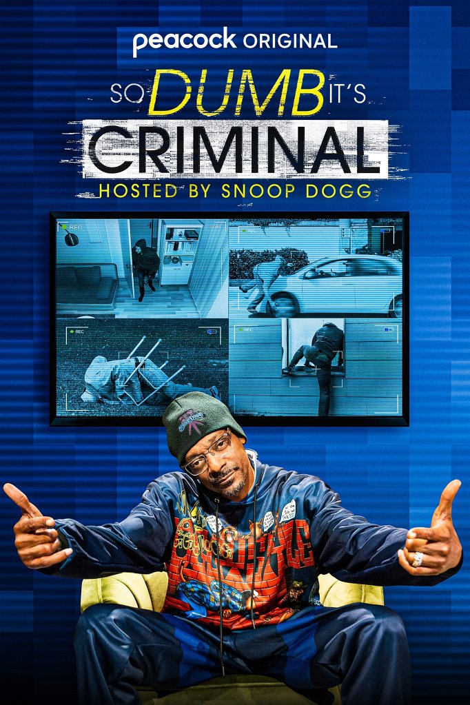 Season 2 of So Dumb it's Criminal Hosted by Snoop Dogg poster