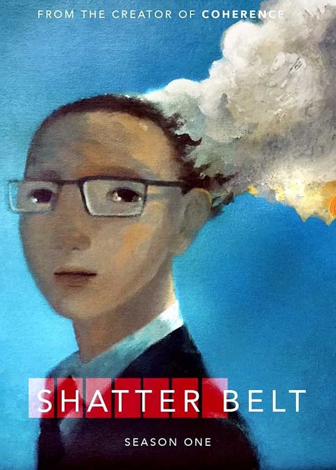 Season 1 of Shatter Belt poster