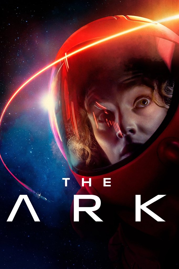 Season 2 of The Ark poster