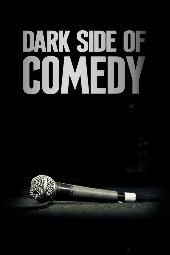 Season 3 of Dark Side of Comedy poster