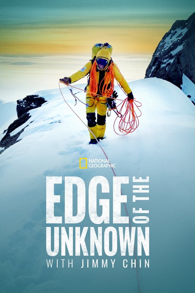 Season 3 of Edge of the Unknown with Jimmy Chin poster