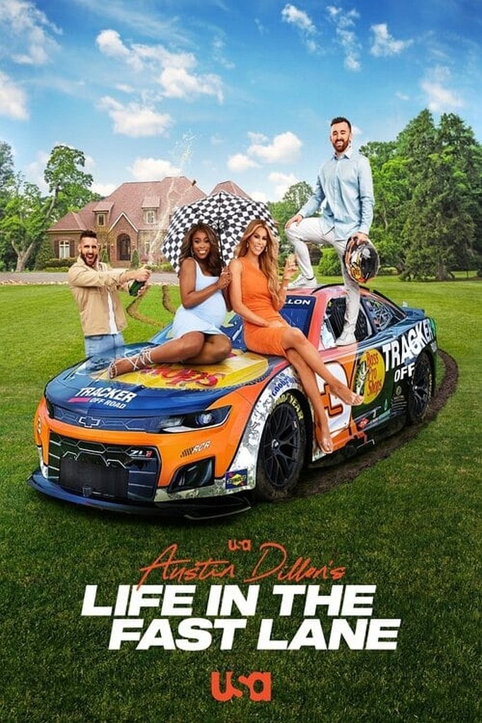 Season 3 of Austin Dillon's Life in the Fast Lane poster