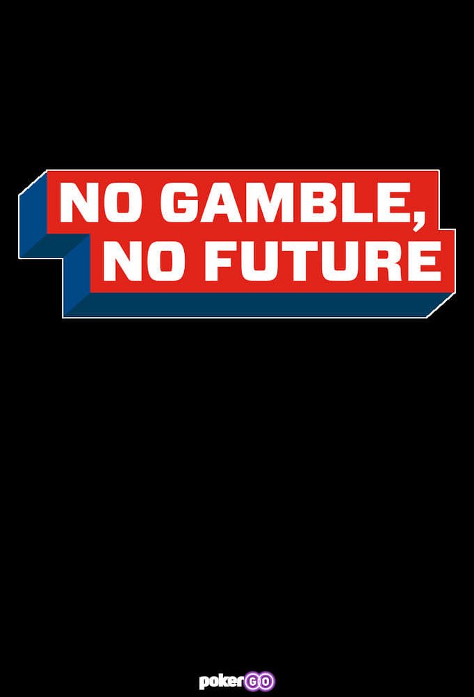 Season 3 of No Gamble, No Future poster