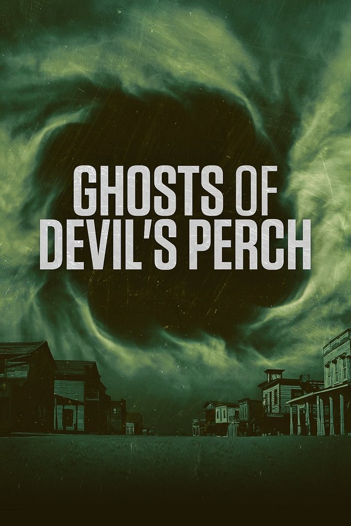 Season 3 of Ghosts of Devil's Perch poster