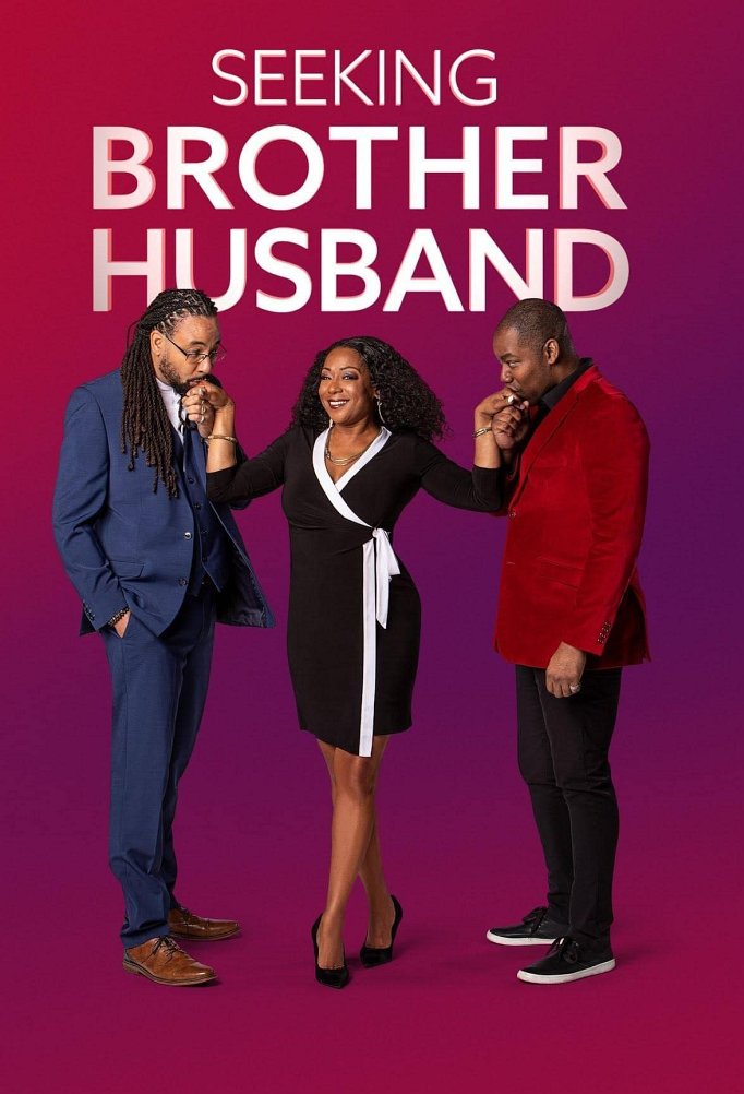 Season 2 of Seeking Brother Husband poster
