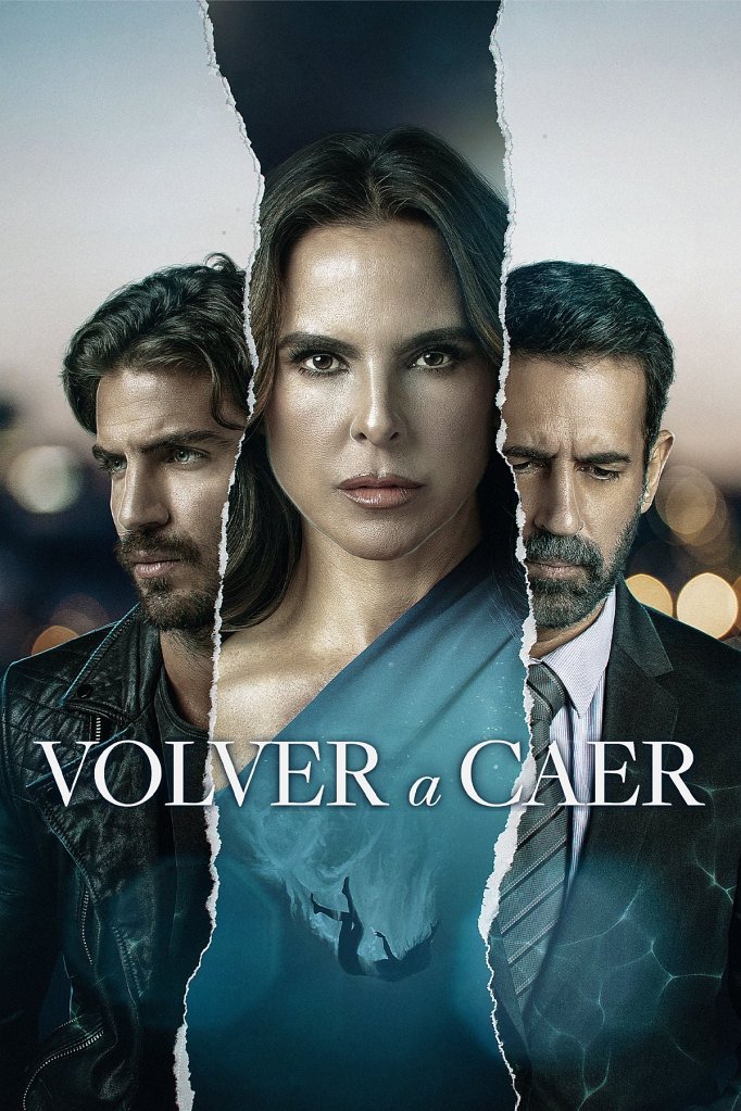 Season 2 of Volver a Caer poster