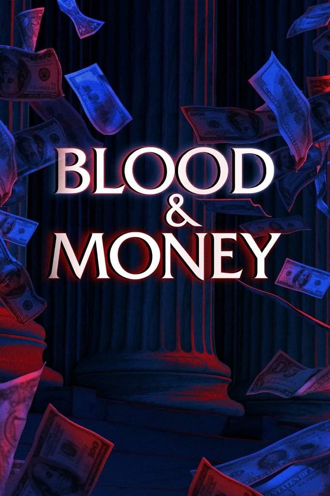 Season 2 of Blood & Money poster