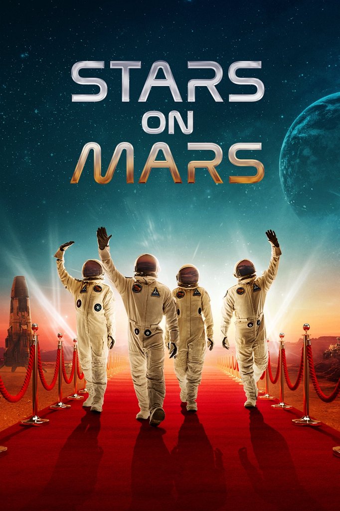 Season 1 of Stars on Mars poster