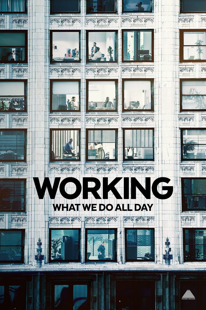 Season 2 of Working: What We Do All Day poster