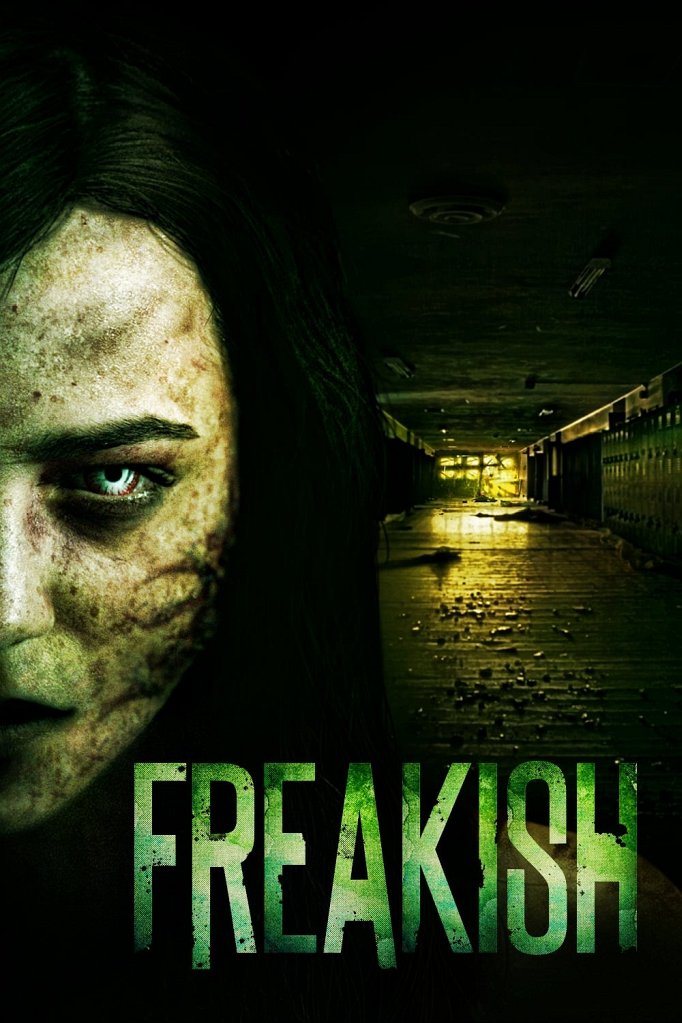 Season 3 of Freakish poster