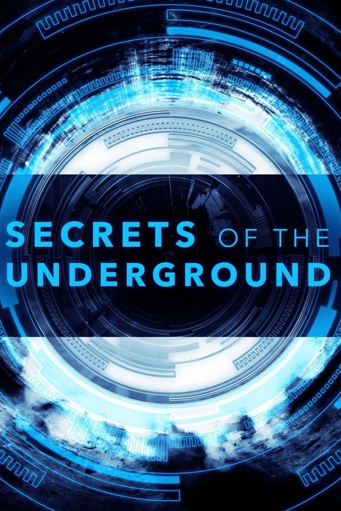 Season 3 of Secrets of the Underground poster