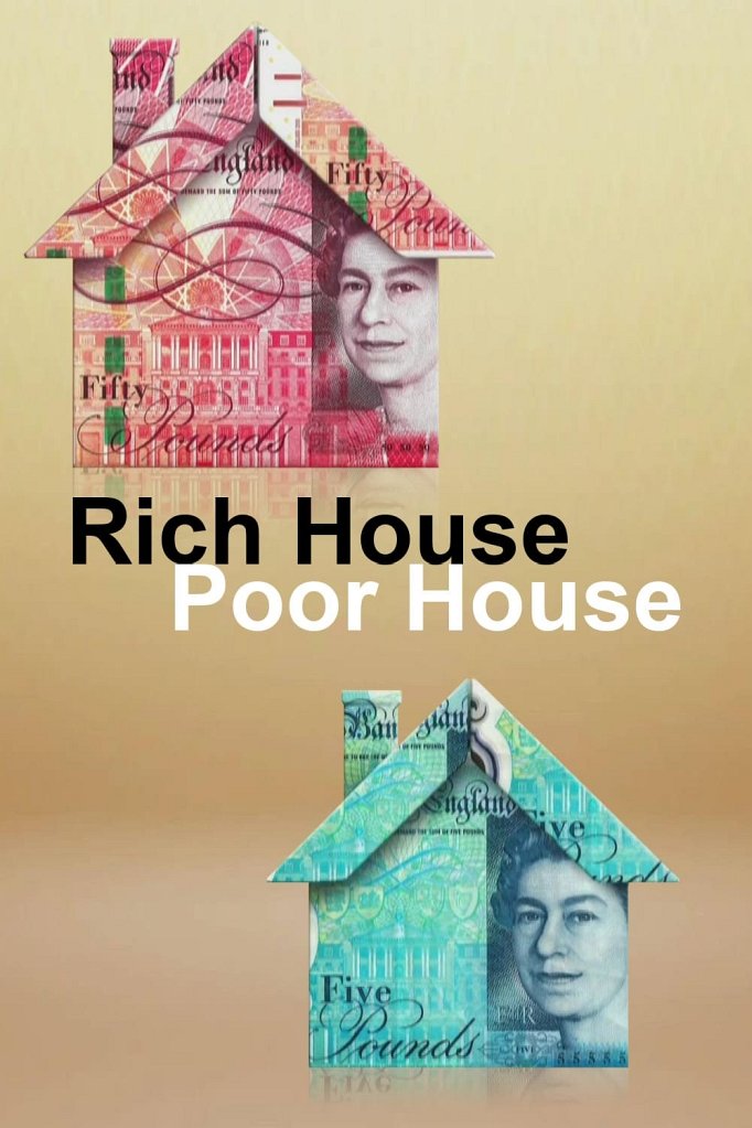 Season 9 of Rich House, Poor House poster