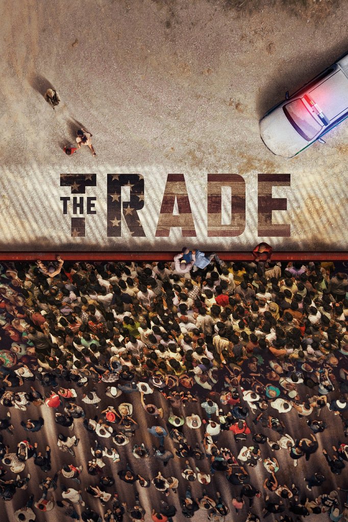 Season 3 of The Trade poster