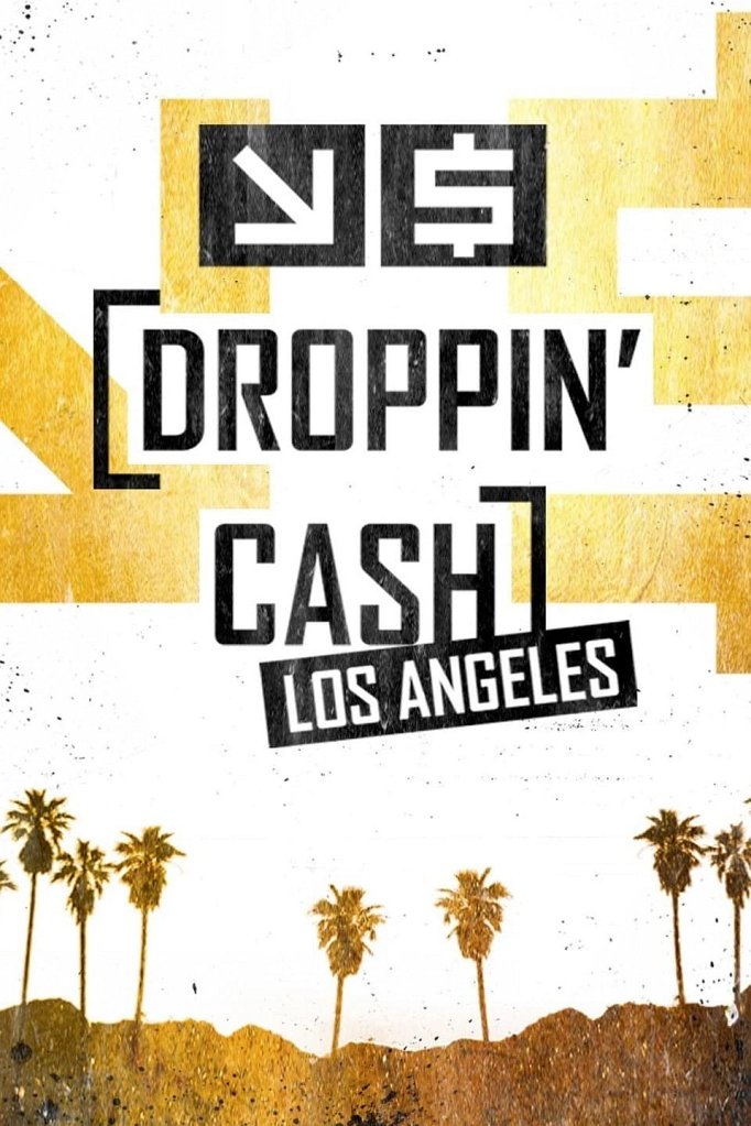 Season 3 of Droppin' Cash: Los Angeles poster