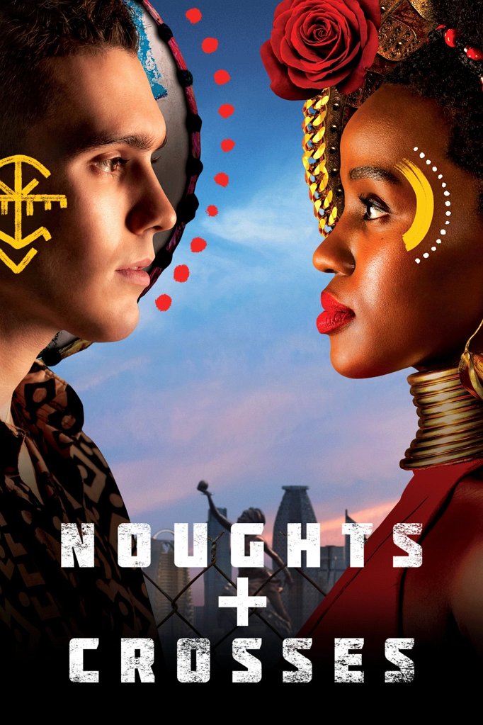 Season 3 of Noughts + Crosses poster